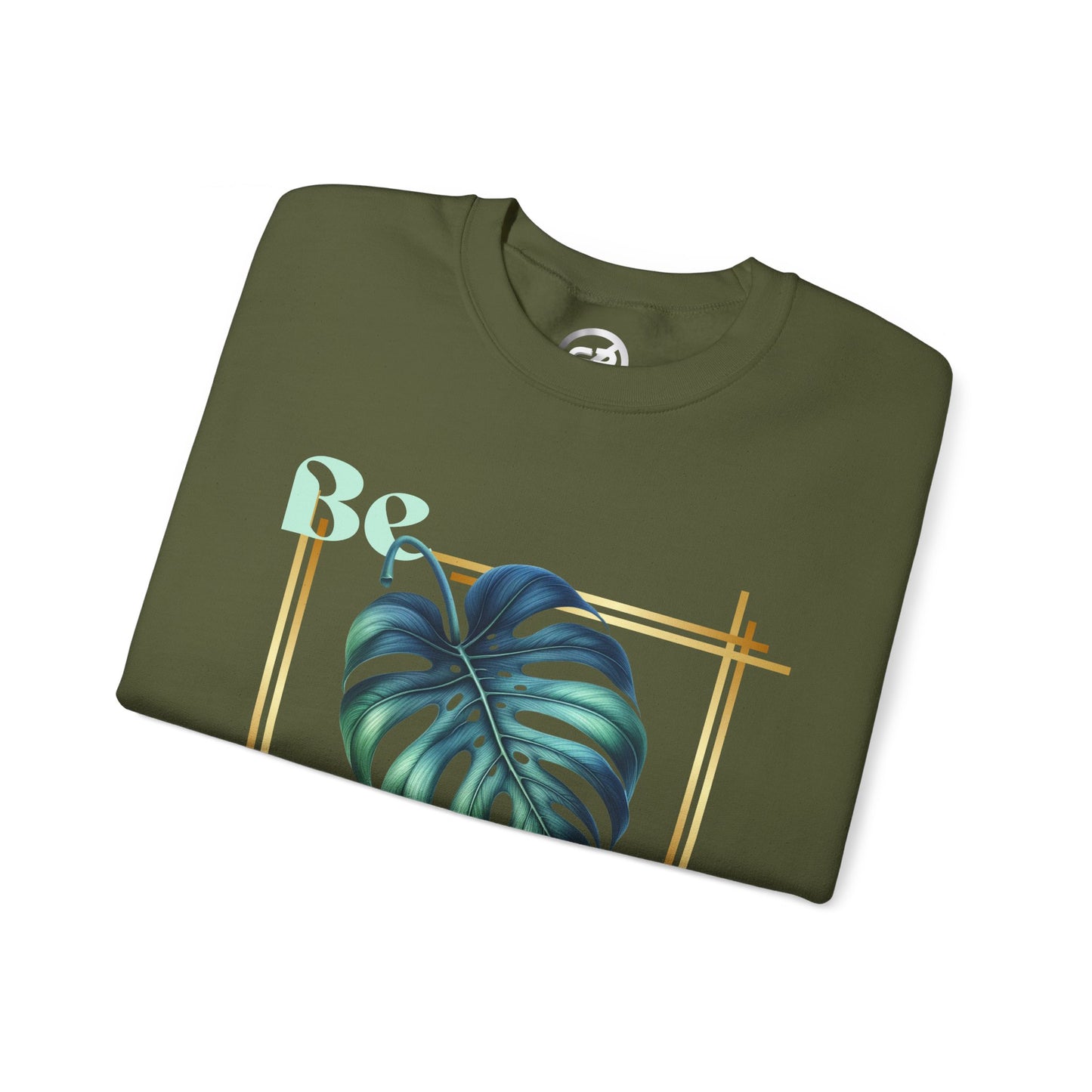 Be Leaf! Sweatshirt