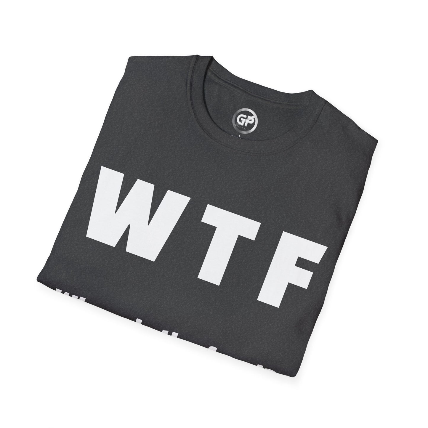 WTF T-shirt