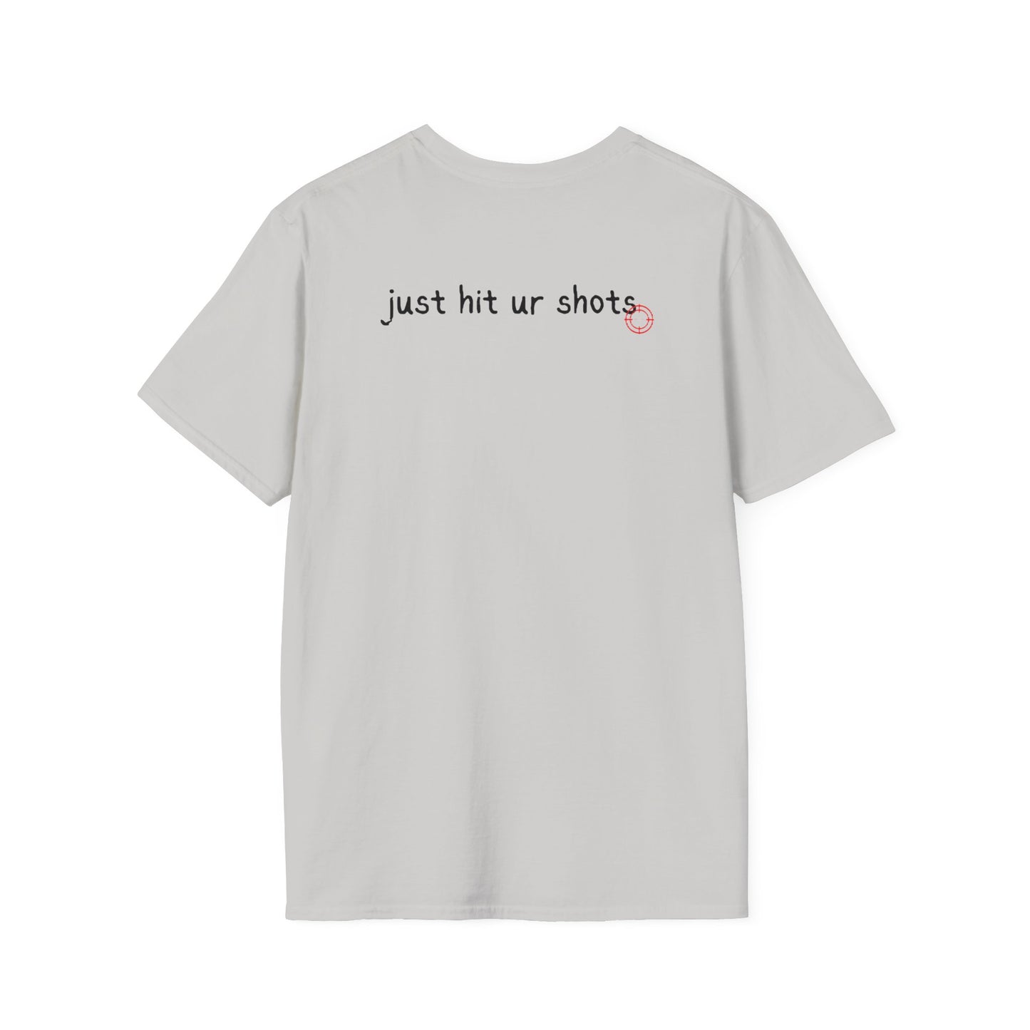 Hit Ur Shots T-shirt